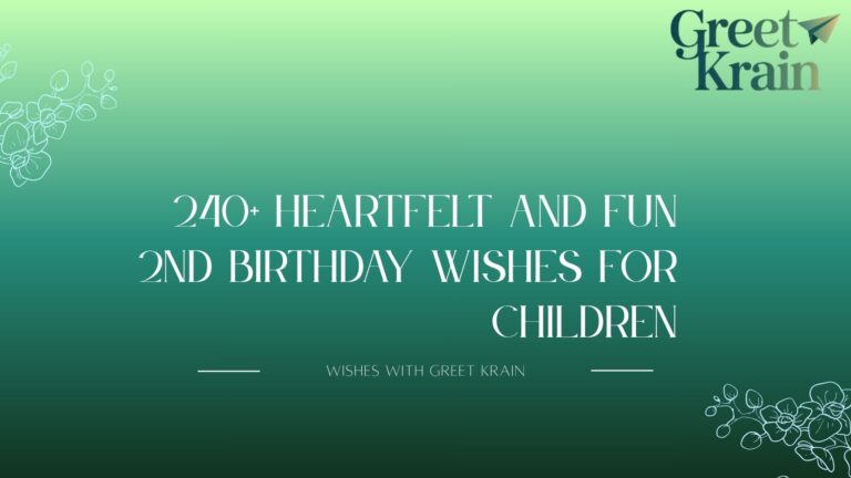 2nd Birthday Wishes for Children