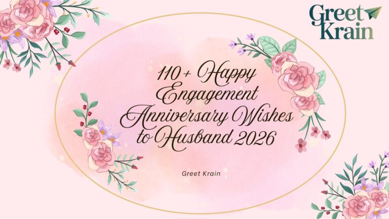 Engagement Anniversary Wishes