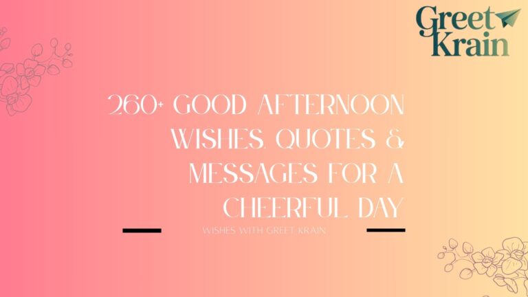 Good Afternoon Wishes