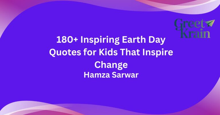 Earth Day Quotes for Kids